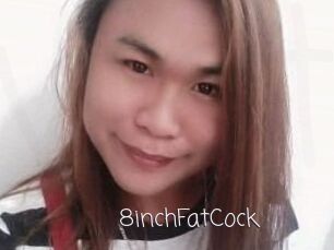8inchFatCock