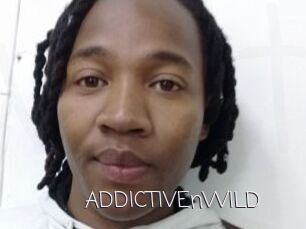 ADDICTIVEnWILD