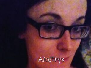 AliceTryx