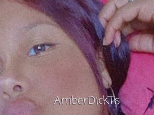 AmberDickTs