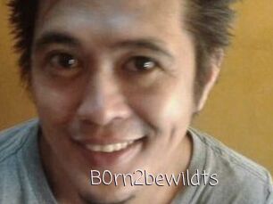 B0rn2bewildts