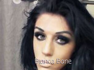 Bianca_Bane