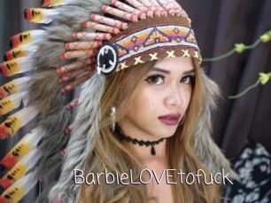 BarbieLOVEtofuck