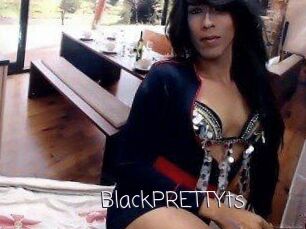 BlackPRETTYts