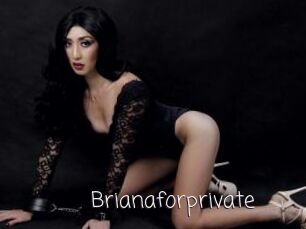 Brianaforprivate