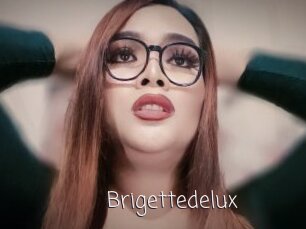 Brigettedelux