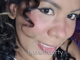 Brunettedirty