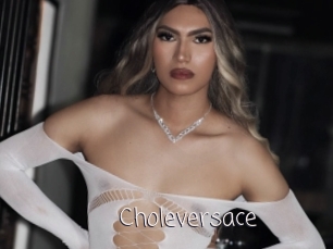 Choleversace