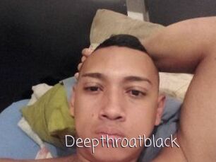 Deepthroatblack