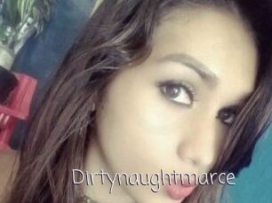 Dirtynaughtmarce