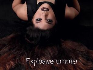 Explosivecummer