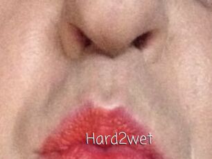 Hard2wet