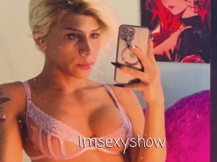 Imsexyshow