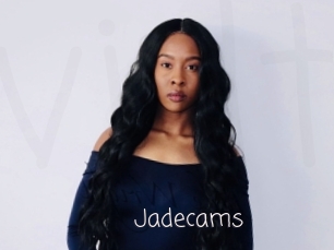 Jadecams