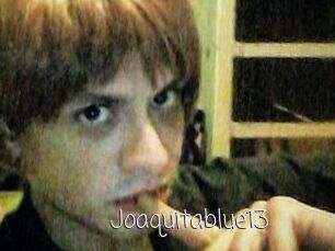 Joaquitablue13