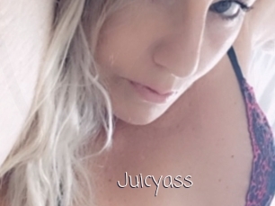 Juicyass