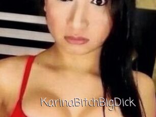 KarinaBitchBigDick