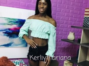 Kerliythariana