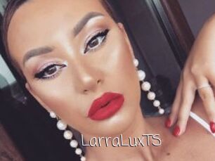 LarraLuxTS