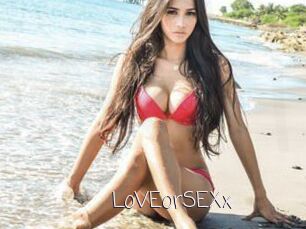 LoVEorSEXx