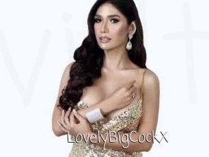 LovelyBigCockX