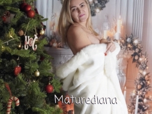 Maturediana