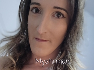 Mysticmaid