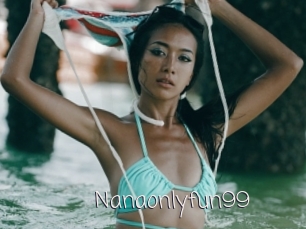 Nanaonlyfun99
