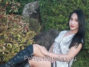 Perfectcumforyou