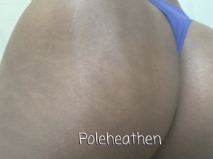 Poleheathen