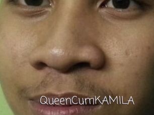 QueenCumKAMILA