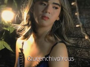 Queenchivalrous