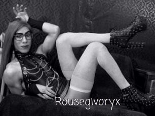 Rousegivoryx