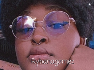 Ryhanagomez