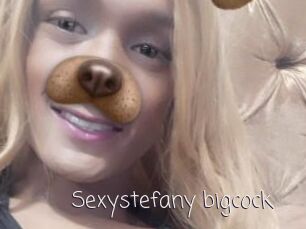Sexystefany_bigcock