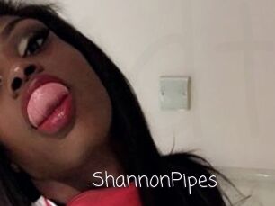 ShannonPipes