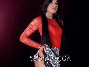 SkinnyBigCOK