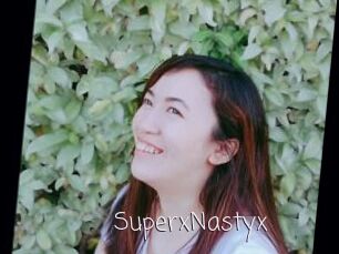 SuperxNastyx