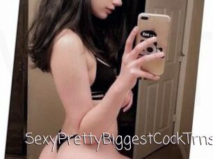 _SexyPrettyBiggestCockTrns_