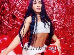 Shantalstrongxx