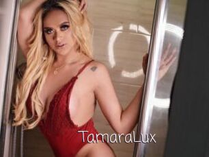 TamaraLux