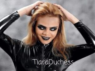 TiaraDuchess