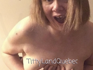 TittyLandQuebec