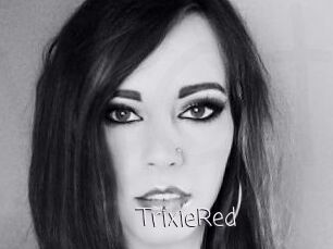 TrixieRed