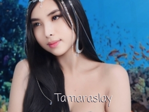 Tamaraslay