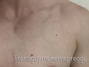 Transguymakemepreggo