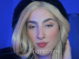 Trianastone