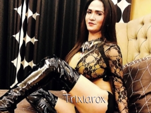 Trixiarox
