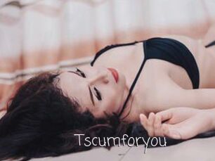 Tscumforyou