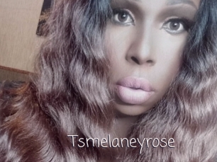Tsmelaneyrose